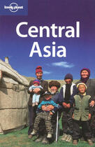 Couverture du livre « Central Asia (4e édition) » de Bradley Mayhew aux éditions Lonely Planet France