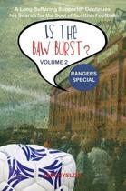 Couverture du livre « Is the Baw Burst? Rangers Special » de Hyslop Iain aux éditions Luath Press Ltd