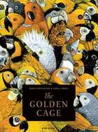 Couverture du livre « The golden cage » de Castagloni Anna aux éditions Book Island