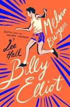 Couverture du livre « BILLY ELLIOT » de Melvin Burgess aux éditions Chicken House