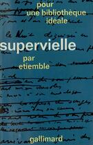 Couverture du livre « Supervielle » de Etiemble aux éditions Gallimard