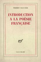 Couverture du livre « Introduction a la poesie francaise » de Thierry Maulnier aux éditions Gallimard (patrimoine Numerise)