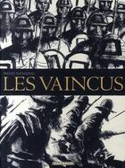 Couverture du livre « Les vaincus » de Frantz Duchazeau aux éditions Dargaud