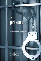 Couverture du livre « En prison » de Jean-Marie Delarue aux éditions Dalloz