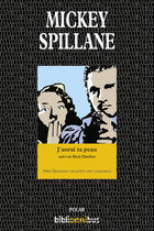 Couverture du livre « J'aurai ta peau ; Rich Thurber » de Mickey Spillane aux éditions Omnibus