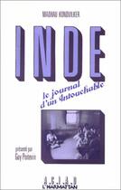 Couverture du livre « Inde ; le journal d'un intouchable (1969-1977) » de Madhau Kondvilker aux éditions Editions L'harmattan