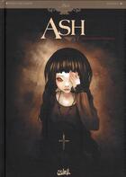 Couverture du livre « Ash Tome 1 ; anguis seductor hominum » de Krystel et Francois Debois aux éditions Soleil