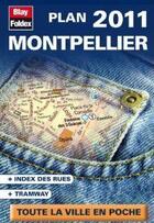 Couverture du livre « Montpellier plan de poche » de  aux éditions Blay Foldex