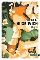Couverture du livre « Idaho » de Emily Ruskovich aux éditions Gallmeister