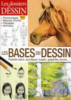 Couverture du livre « Dossiers du dessin ; les bases du dessin » de  aux éditions Editions Esi