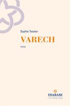 Couverture du livre « Varech » de Sophie Tessier aux éditions Diabase
