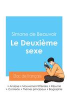 Couverture du livre « Réussir son Bac de français 2024 : Analyse du tome 1 du Deuxième sexe de Simone de Beauvoir » de Simone De Beauvoir aux éditions Bac De Francais