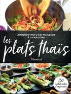 Couverture du livre « C'est meilleur à la maison ; les plats thaï » de  aux éditions Marabout