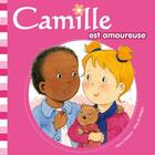 Couverture du livre « CAMILLE : Camille est amoureuse » de Nancy Delvaux et Aline De Petigny aux éditions Hemma