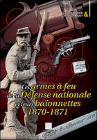 Couverture du livre « Les armes à feu de la défense nationale t.18 » de Jack Puaud aux éditions Crepin Leblond