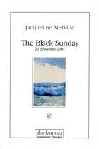 Couverture du livre « The black sunday » de Jacqueline Merville aux éditions Des Femmes