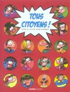 Couverture du livre « Tous citoyens ! » de De Lambilly/Cestac aux éditions Mango