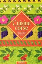 Couverture du livre « Cuisine corse » de Tomasi Robert aux éditions Edisud