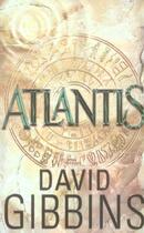 Couverture du livre « Atlantis » de David Gibbins aux éditions First