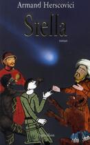 Couverture du livre « Stella » de Armand Herscovici aux éditions Pygmalion