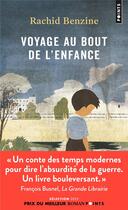 Couverture du livre « Voyage au bout de l'enfance » de Rachid Benzine aux éditions Points