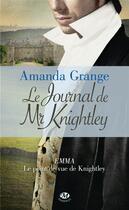 Couverture du livre « Le journal de mr knightley » de Amanda Grange aux éditions Hauteville