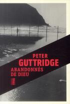 Couverture du livre « Abandonnés de Dieu » de Peter Guttridge aux éditions Rouergue