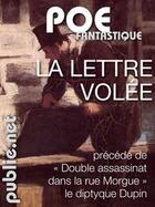 Couverture du livre « La lettre volée ; double assassinat dans la rue Morgue » de Edgar Allan Poe aux éditions Publie.net