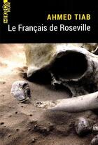 Couverture du livre « Le français de Roseville » de Ahmed Tiab aux éditions Editions De L'aube
