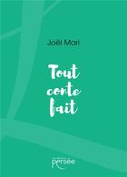 Couverture du livre « Tout conte fait » de Joel Mari aux éditions Persee