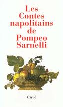 Couverture du livre « Contes napolitains de pompeo sarnelli (les) » de Sarnelli/Pompeo aux éditions Circe