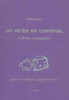 Couverture du livre « Un verbe en commun ; mauvais rapprochements » de Nelly Maurel aux éditions Al Dante