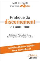 Couverture du livre « Pratique du discernement en commun » de Michel Bacq aux éditions Lessius