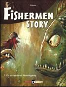 Couverture du livre « Fishermen story t.1 ; en attendant hemingway » de Irek Konior aux éditions Caravelle