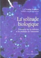 Couverture du livre « La solitude biologique » de C./Ferrand C. Salmon aux éditions Frison Roche