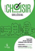 Couverture du livre « Guide choisir collegial 2023 » de  aux éditions Septembre