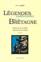 Couverture du livre « Légendes traditionnelles de la Bretagne » de Octave-Louis Aubert aux éditions Coop Breizh