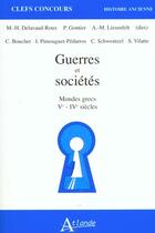 Couverture du livre « Guerres et societes, mondes grecs ve - ive siecles » de Lefebvre aux éditions Atlande Editions