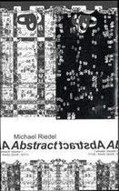 Couverture du livre « Michael Riedel abstract » de Michael Riedel aux éditions Spector Books