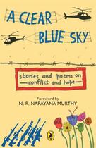 Couverture du livre « A Clear Blue Sky » de Murthy N R Narayana aux éditions Penguin Books Ltd Digital