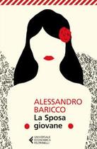 Couverture du livre « La sposa giovane » de Alessandro Baricco aux éditions Feltrinelli