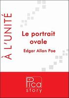 Couverture du livre « Le portrait ovale » de Edgar Allan Poe aux éditions Pica Story
