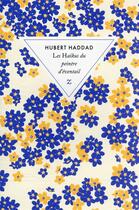 Couverture du livre « Les haïkus du peintre d'éventail » de Hubert Haddad aux éditions Zulma