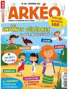 Couverture du livre « Arkeo junior n 300 : les enfants celebres de l'antiquite - novembre 2021 » de  aux éditions Arkeo Junior