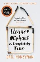 Couverture du livre « ELEANOR OLIPHANT IS COMPLETELY FINE » de Gail Honeyman aux éditions Harper Collins Uk