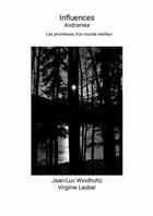 Couverture du livre « Influences : Les promesses d'un mode meilleur » de Jean-Luc Windholtz aux éditions Lulu