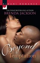 Couverture du livre « Beyond Temptation (Mills & Boon Kimani) » de Brenda Jackson aux éditions Mills & Boon Series