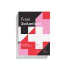 Couverture du livre « From switzerland » de Dowling Jon aux éditions Counter Print