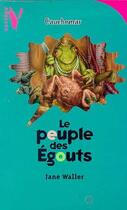 Couverture du livre « Le Peuple Des Egouts » de Waller-J aux éditions Hachette