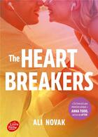 Couverture du livre « The heartbreakers Tome 1 » de Ali Novak aux éditions Le Livre De Poche Jeunesse